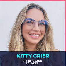 KITTY GRIER AND THE NFT GIRL GANG